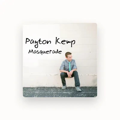 Listen to Payton Kemp, watch music videos, read bio, see tour dates & more!