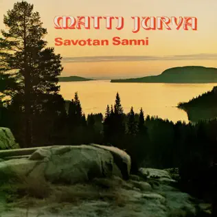 ladda ner album Matti Jurva - Savotan Sanni