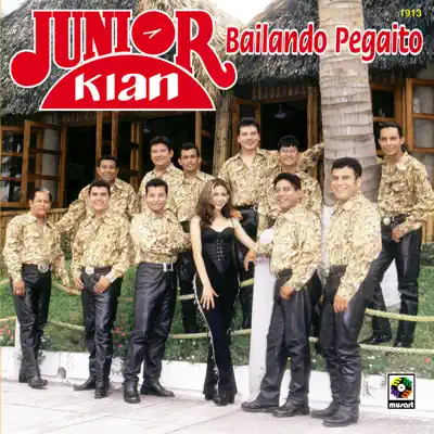 Bailando Pegaito - Junior Klan Bailando Pegaito - Junior Klan