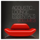 Acoustic Lounge Essentials, Vol.3 artwork