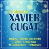 Lo Mejor de Xavier Cugat, 2014