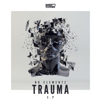 Trauma - EP - Nu Elementz
