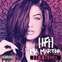 HFH (Heart F*****g Hurts) [F.I.D.O. Remix] - Single - Mia Martina
