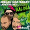 Kalima - Deelax, Xavi Huguet & Adieh Flowz lyrics