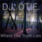 Sit and Spit (feat. Jason Ledger) - DJ. Otie. lyrics