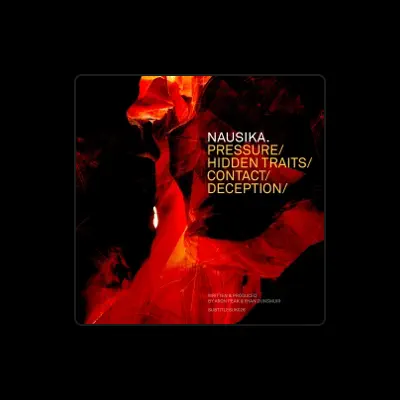 Listen to Nausika, watch music videos, read bio, see tour dates & more!