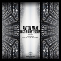 Lost in Amsterdam - Single - Anton Make