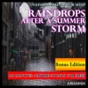 Natural Sounds for Sleep: Raindrops After a Summer Storm (Bonus Edition)