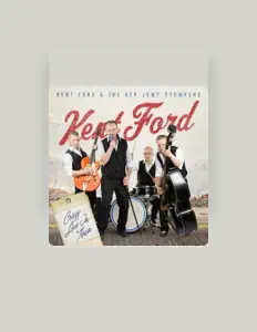 Kent Ford & The Hep Jump Stompersを聴いたり、ミュージックビデオを鑑賞したり、経歴やツアー日程などを確認したりしましょう！
