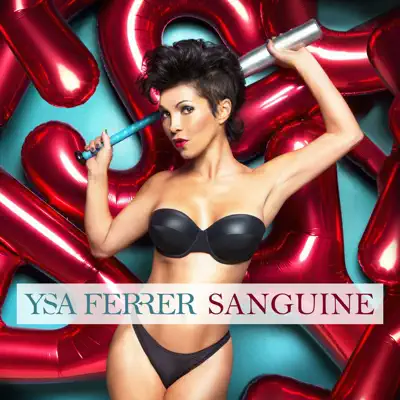 Sanguine - Ysa Ferrer Sanguine - Ysa Ferrer