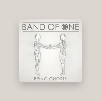 Listen to Band Of One, watch music videos, read bio, see tour dates & more!
