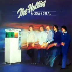 A Crazy Steal - The Hollies