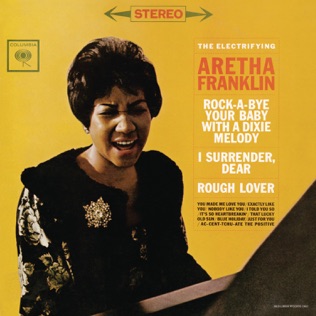 Aretha Franklin Ac-Cent-Tchu-Ate the Positive