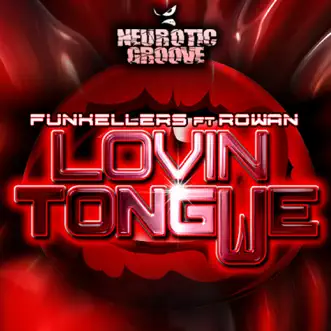 Lovin' Tongue (feat. Rowan) - EP by Funkellers album reviews, ratings, credits