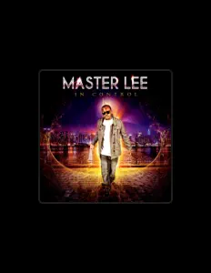 Master Lee सुनें, म्यूज़िक वीडियो देखें, बायो पढ़ें, दौरे की तारीखें और बहुत कुछ देखें!