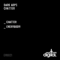 Chatter - Single - Dark Arps