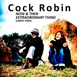 Umpff Remixes - Single - Cock Robin Umpff Remixes - Single - Cock Robin