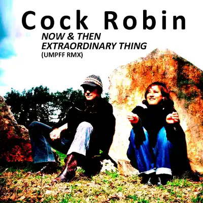 Umpff Remixes - Single - Cock Robin