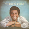 Heaven Watches Over Fools Like Me - Charley Pride