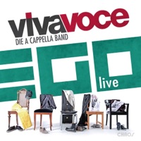 EGO live - VIVA VOCE die a cappella Band