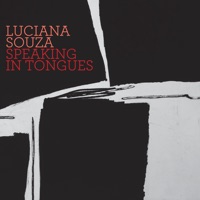 Speaking in Tongues - Luciana Souza