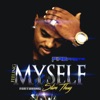 Feeling Myself (feat. Slim Thug) - Single