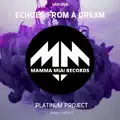 Echoes From A Dream (Timster Remix)