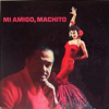 Mi Amigo, Machito - Machito and His Orchestra