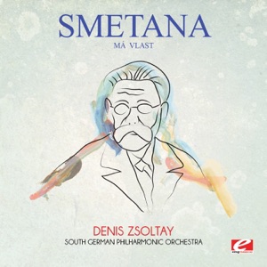 Smetana: Má vlast (Remastered)