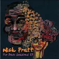 The Badu Sessions - EP - Nick Pratt