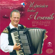 Uspešnice Bratov Avsenik 2 - Ansambel Bratov Avsenik