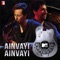 Ainvayi Ainvayi (MTV Unplugged) - Salim Merchant & Sunidhi Chauhan lyrics