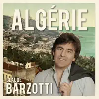 Algerie — Claude Barzotti