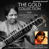 The Gold Collection: Sitar - Ustad Shahid Parvez Khan & Rupali Dalal