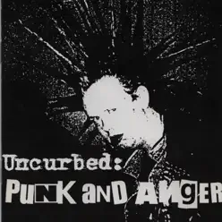 Punk and Anger - Uncurbed