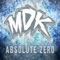 Absolute Zero - MDK lyrics