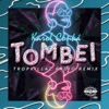 Tombei (feat. Tropkillaz) [Tropkillaz Radio Remix] - Single