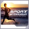 Sport Afterhour - Smooth Grooves After Workout