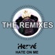 Hate on Me Remixes Single