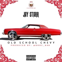 Old School Chevy - Single - Jay Starr