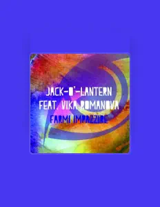 Dengarkan Jack O' Lantern, tonton video musik, baca bio, lihat tanggal tur & lainnya!