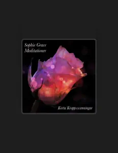 Sophie Grace Meditationerを聴いたり、ミュージックビデオを鑑賞したり、経歴やツアー日程などを確認したりしましょう！