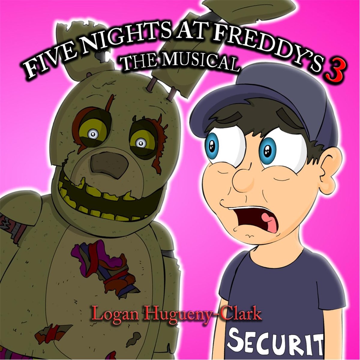 Five Nights at Freddy's 3 the Musical by Logan Hugueny-Clark (Single,  Electropop): Reviews, Ratings, Credits, Song list - Rate Your Music