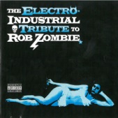The Electro-Industrial Tribute To Rob Zombie