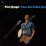 Pete Seeger - I Come and Stand at Every Door