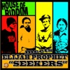 Seekers (House of Riddim Meets Elijah Prophet) - Single