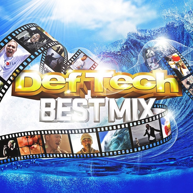 Def Tech Best Mix - Def Techのアルバム - Apple Music