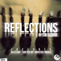 Reflections (Ghetto Dub) — Sir Sledge