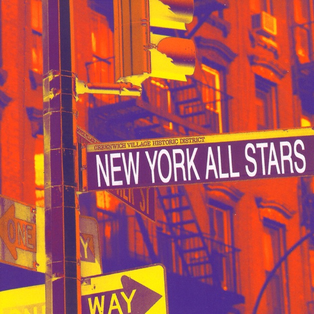 New York All Stars - Album by New York All Stars - Apple Music