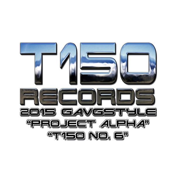 T150 No.6 Alpha Project (UK Trance Mix) - Single